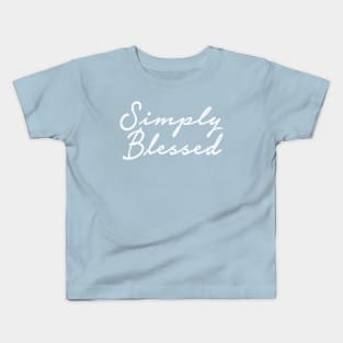 Simply Blessed Kids T-Shirt